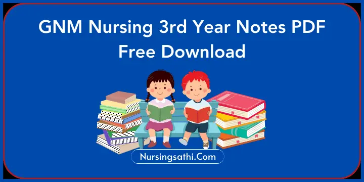 gnm nursing notes pdf free download